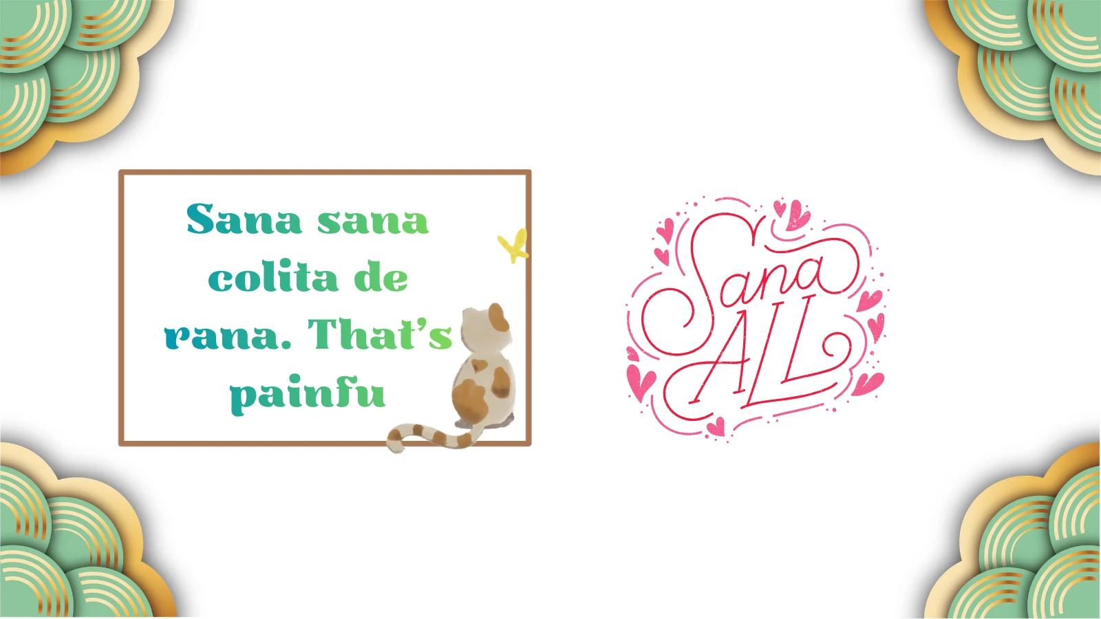 sana sana colita de rana meaning